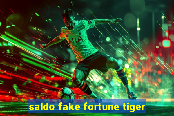 saldo fake fortune tiger